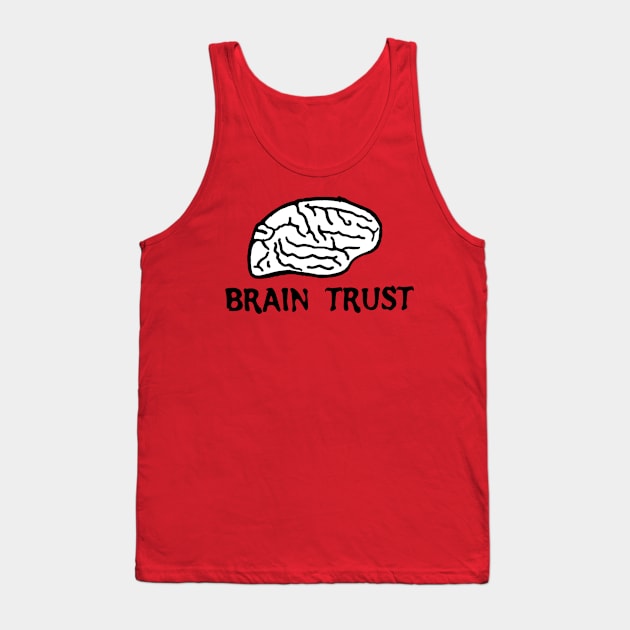Brain Trust Tank Top by Cassalass